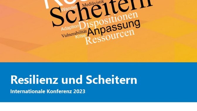 Veranstaltungsplakat zur internationalen Konferenz "Resilienz und Scheitern"