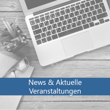 Über diese Kachel werden Sie zu der folgenden Seite weitergeleitet: News und Aktuelle Veranstaltungen & News