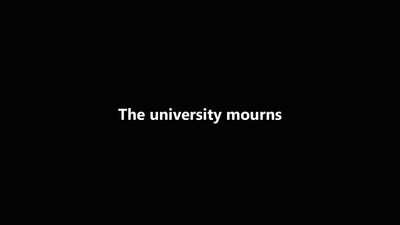 the university mourns