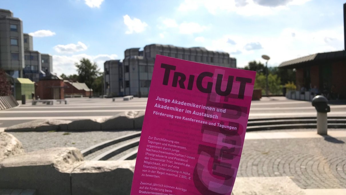 TriGUT - Das neue Förderpgromm der Uni Trier für Ihre Nachwuchswissenschaftler