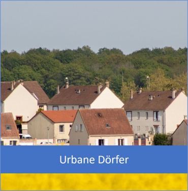 Urbane Dörfer: Strukturwandel ländlicher Lebensräume