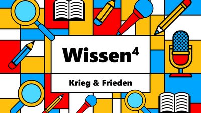 Grafik Wissen hoch 4 Krieg und Frieden zum neuen Programm. 