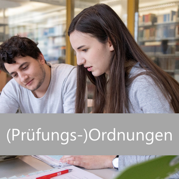 Prüfungsordnungen und Ordnungen