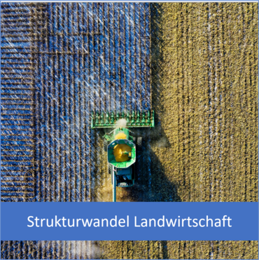 Strukturwandel in der Landwirtschaft