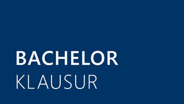 Bachelor Klausur