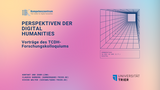 TCDH-Forschungskolloquium